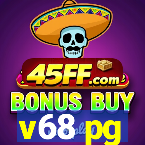 v68 pg